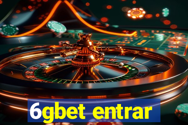 6gbet entrar